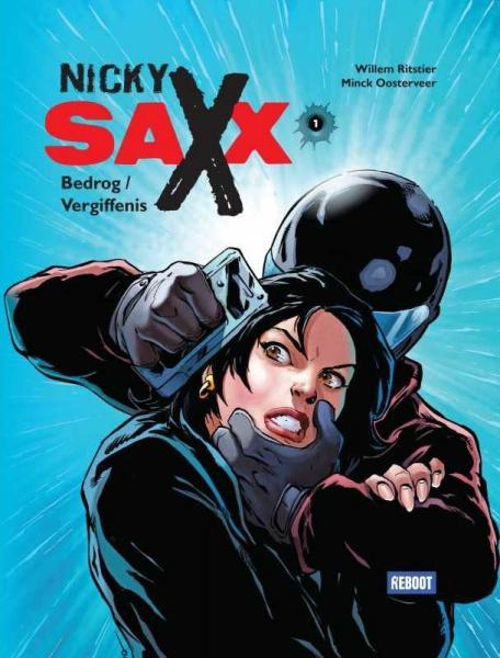 
Nicky Saxx (Reboot Comics)
