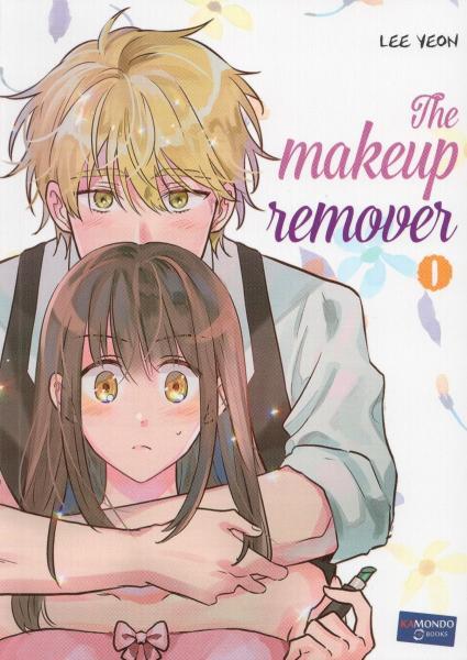 The Makeup Remover 1 Tome 1
