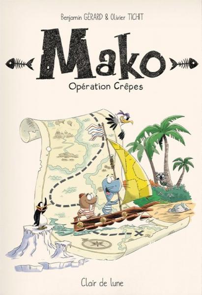 Mako: Opération crêpes 1 Mako: Opération Crêpes