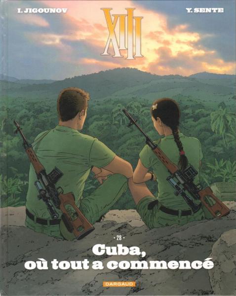 
XIII 28 Cuba, où tout a commencé
