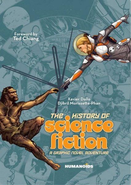 Histoire de... en bande dessinée 1 The History of Science Fiction: A Graphic Novel Adventure