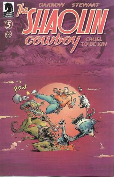 The Shaolin Cowboy: Cruel to Be Kin 5 Issue #5