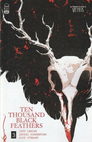 
The Bone Orchard: Ten Thousand Black Feathers 3
