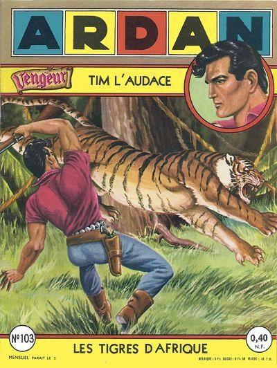 
Ardan (Artima) 103 Tim l'Audace - Les tigres d'Afrique
