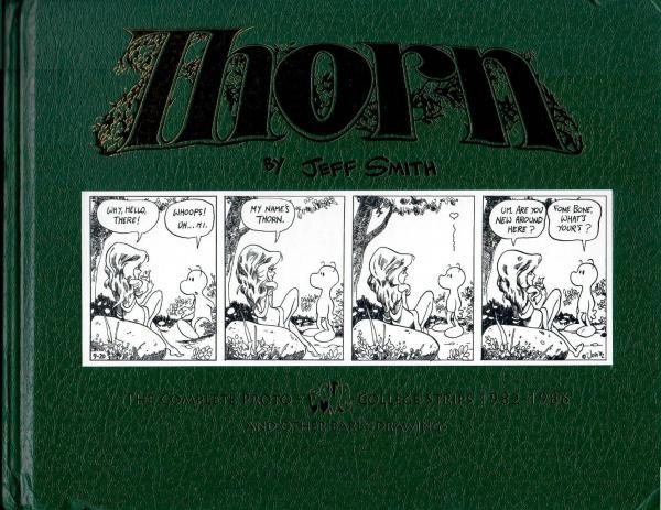
Thorn 1 Thorn: The Complete Proto-Bone College Strips 1982-1986
