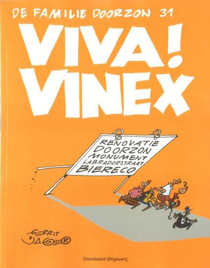 
De familie Doorzon 31 Viva! Vinex
