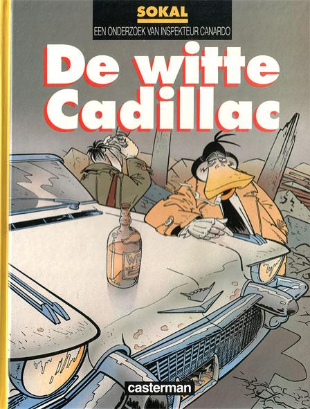 Inspecteur Canardo 6 De witte Cadillac
