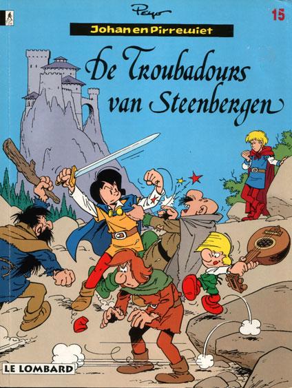 
Johan en Pirrewiet 15 De troubadours van Steenbergen
