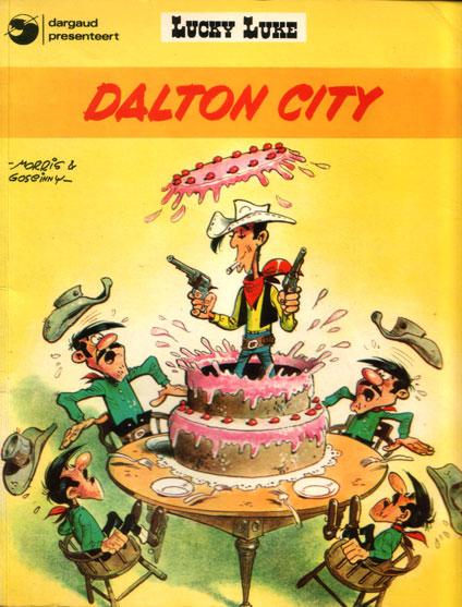 Lucky Luke (Dargaud/Lucky Comics) 3 Dalton City