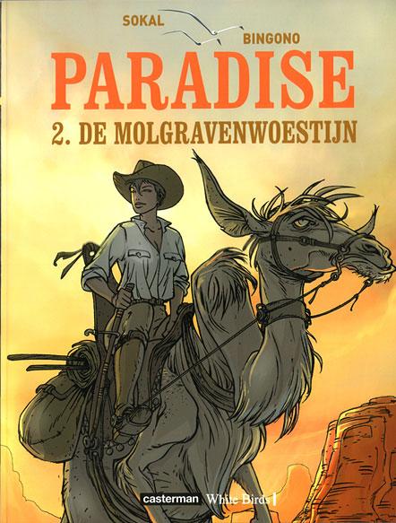 
Paradise 2 De Molgravenwoestijn
