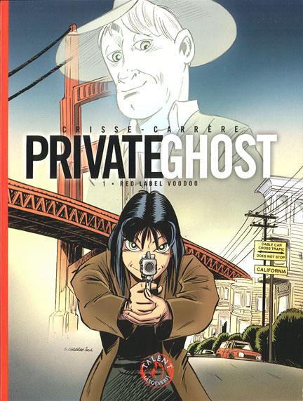 
Private Ghost
