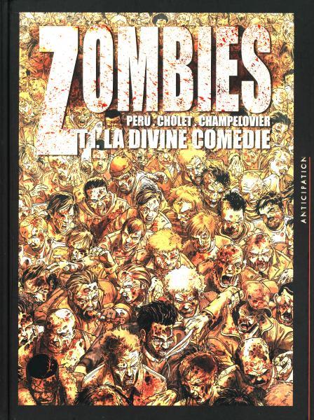 
Zombies (Cholet) 1 La divine comédie
