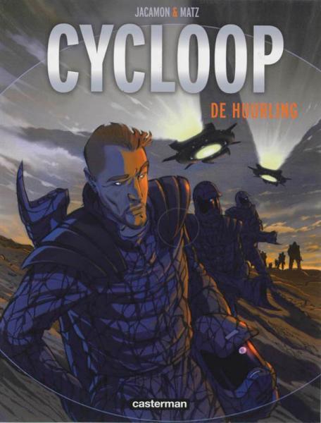 
Cycloop 1 De huurling
